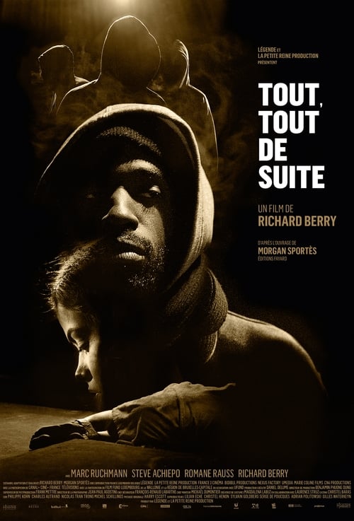 Tout, tout de suite (2016)