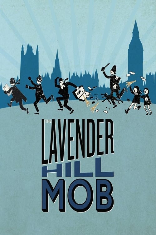 Largescale poster for The Lavender Hill Mob