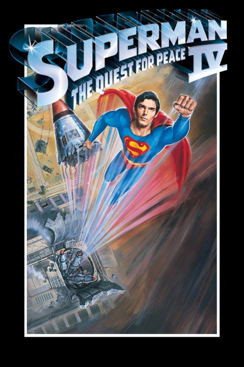Superman IV: The Quest for Peace