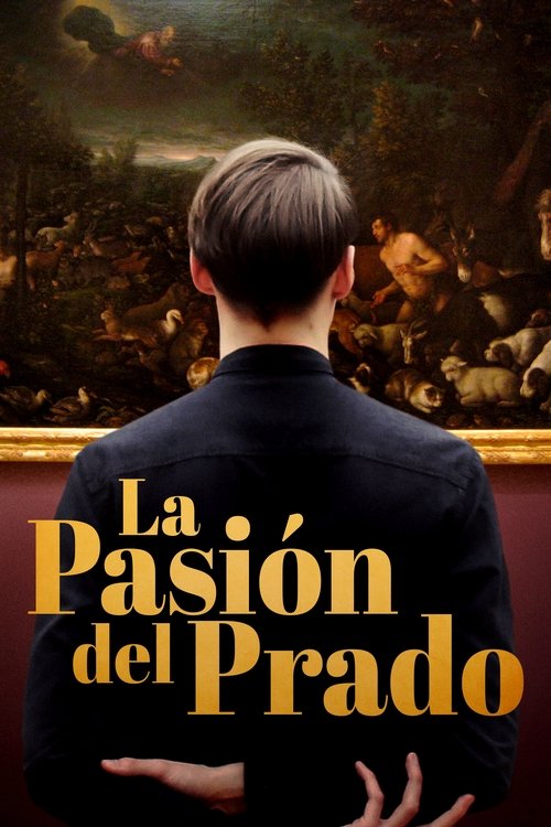 La pasión del Prado 2016