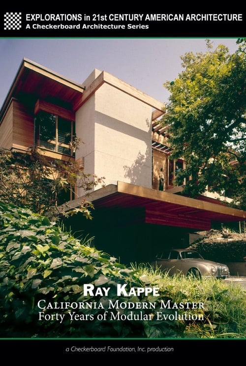 Poster Ray Kappe: California Modern Master - Forty Years of Modular Evolution 2009