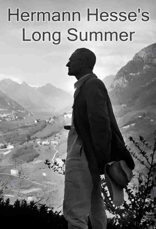 Hermann Hesse's Long Summer