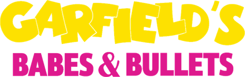 Garfield's Babes and Bullets