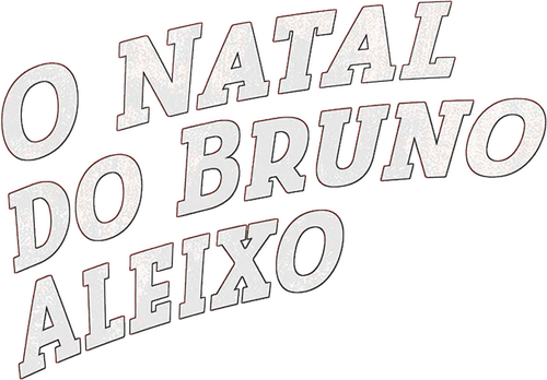 O Natal do Bruno Aleixo