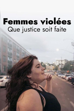 Femmes violées : que justice soit faite