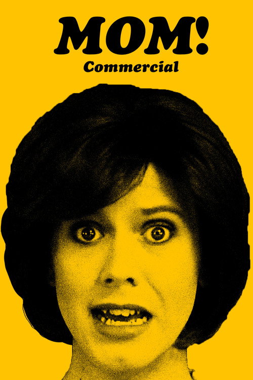 Mom Commercial