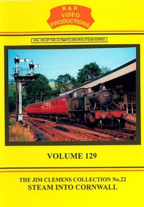 Volume 129 - Steam into Cornwall movie poster player