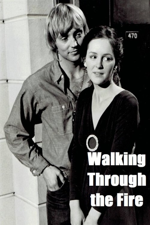 Walking Through the Fire (1979) poster