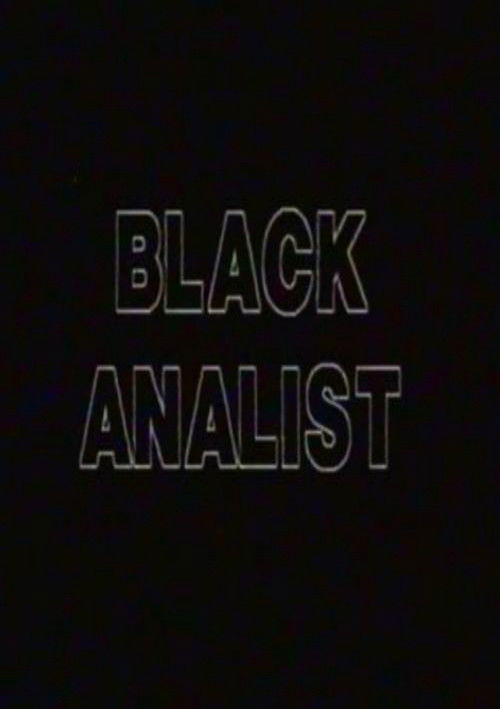 Affiche du film Black Anal-ist