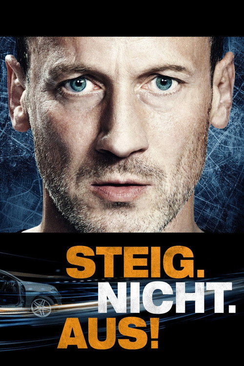 Steig. Nicht. Aus. Filmreihe