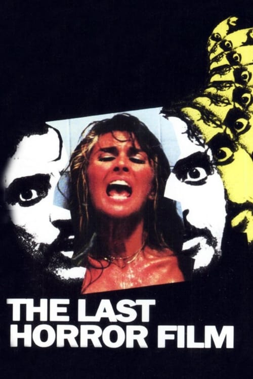 The Last Horror Film (1982) Poster