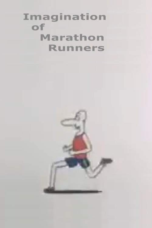 Imagination of Marathon Runners (1984)