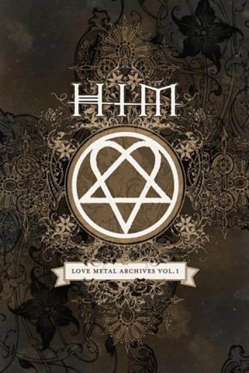 HIM: Love Metal Archives Vol. 1