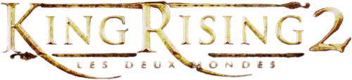 King Rising 2 : Les Deux Mondes