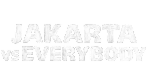 Jakarta vs Everybody