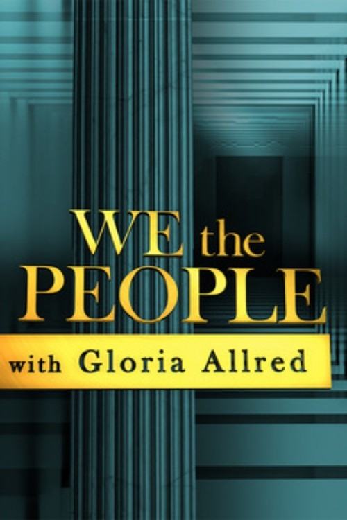 Poster We the People with Gloria Allred