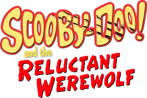 Scooby-Doo! and the Reluctant Werewolf