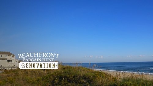 Beachfront Bargain Hunt: Renovation
