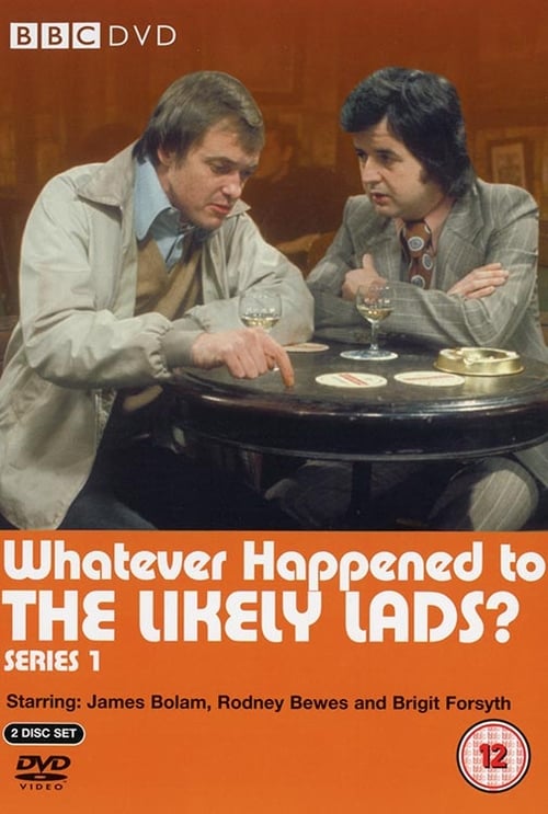 Poster Whatever Happened to the Likely Lads?