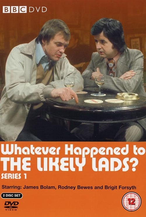 Whatever Happened to the Likely Lads?