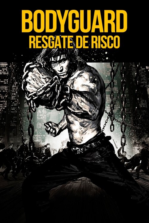 Pôster de Bodyguard – Resgate de Risco
