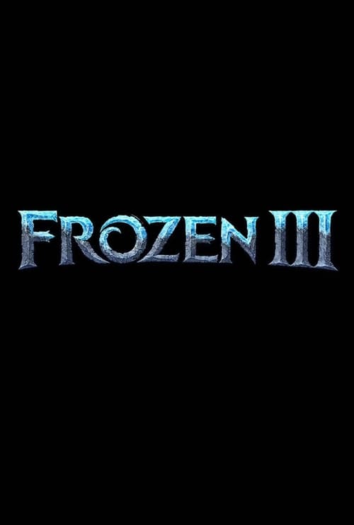Frozen 3 Movie Poster Image
