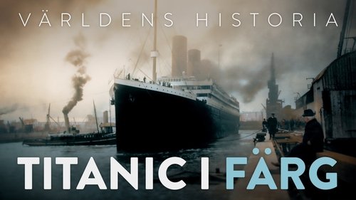 Titanic in Colour