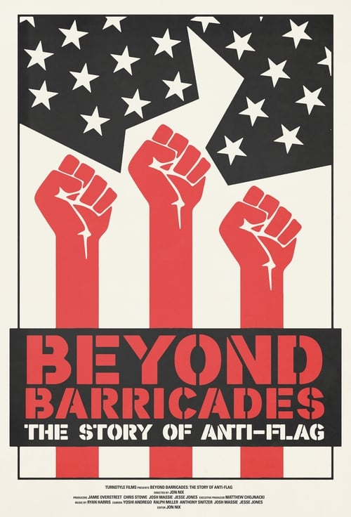 Beyond Barricades is a documentary on political punk band Anti-Flag, featuring interviews with Tom Morello, Billy Bragg, Tim McIlrath, Brian Baker & More. The film explores the trials and tribulations of playing politically charged music and devoting your life to activism.