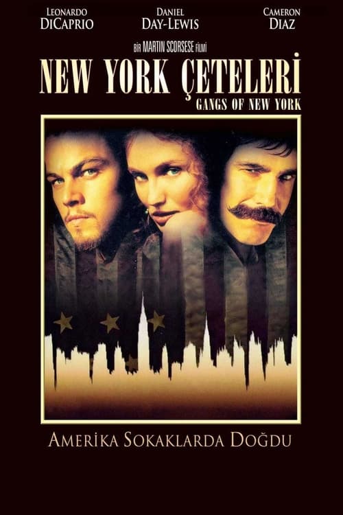 New York Çeteleri ( Gangs of New York )