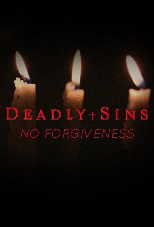 Movie poster of Deadly Sins: No Forgiveness