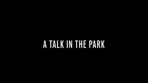 A Talk in the Park