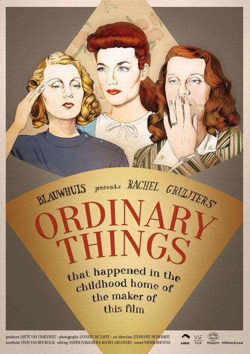 Ordinary Things (that happened in the childhood home of the maker of this film) movie poster player