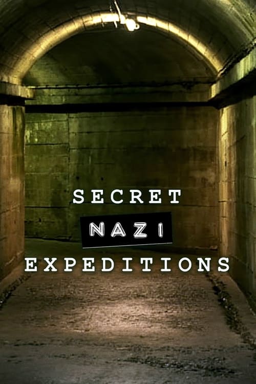 Poster Secret Nazi Expeditions