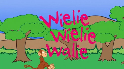 Wielie Wielie Walie