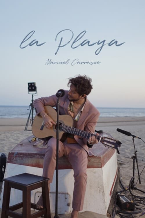 Manuel Carrasco - Desde La Playa