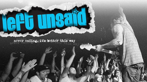 Left Unsaid - Never Ending, It's Better This Way Backdrop Blur
