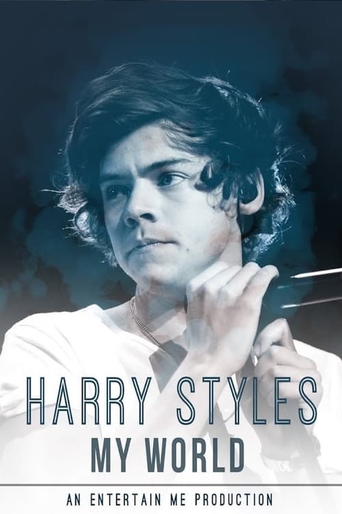 Harry Styles: My World