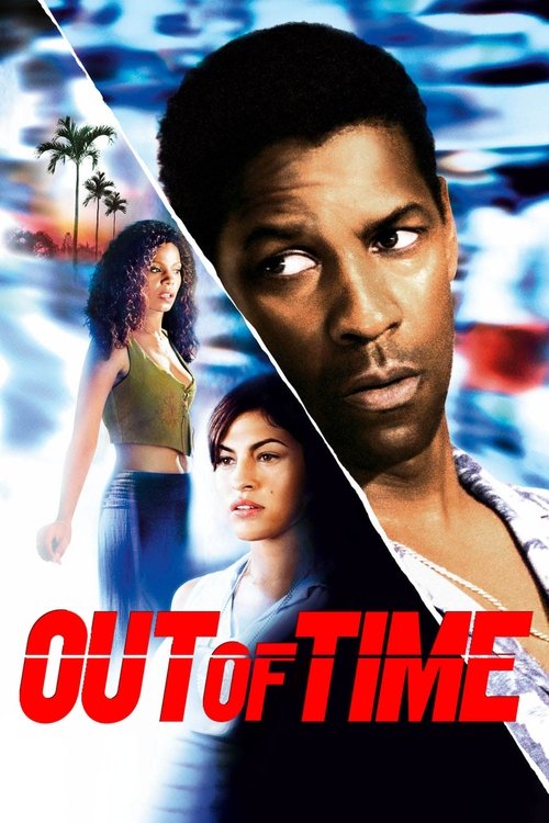 Out Of Time Streaming Voir Out of Time Film Complet Streaming VF Entièr Français