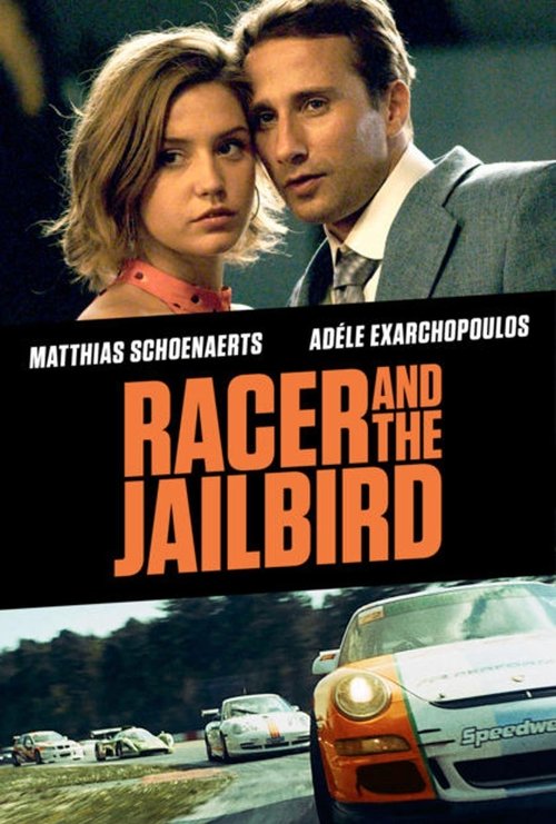 Racer And The Jailbird