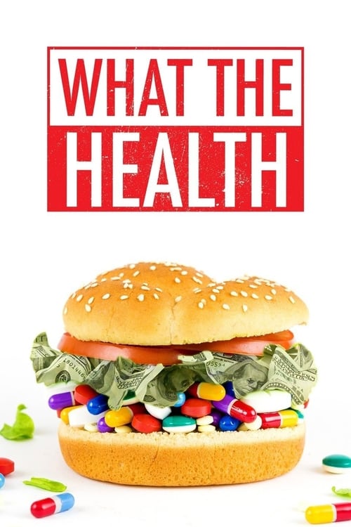 What The Health 2017