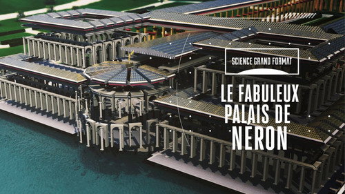 Image Le fabuleux palais de Néron