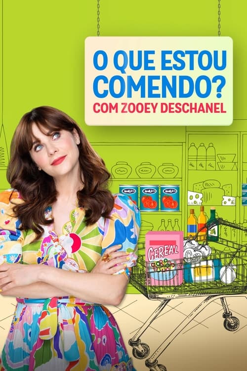 Image O Que Estou Comendo? Com Zooey Deschanel