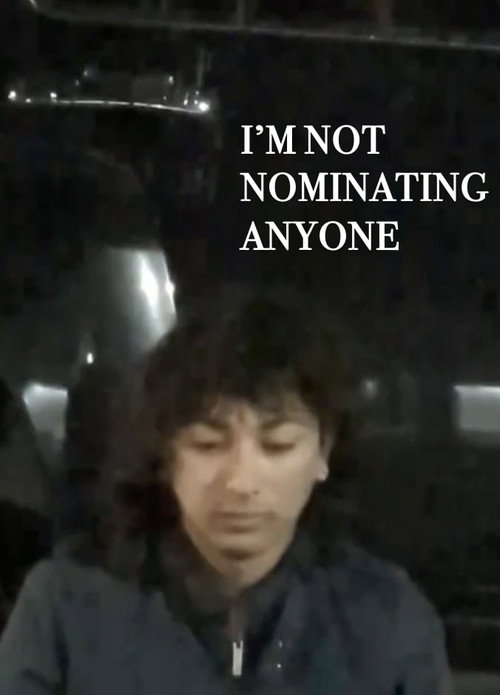 I’m Not Nominating Anyone -The Reda Cut-