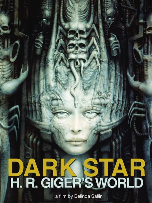 Dark Star: HR Giger’s World