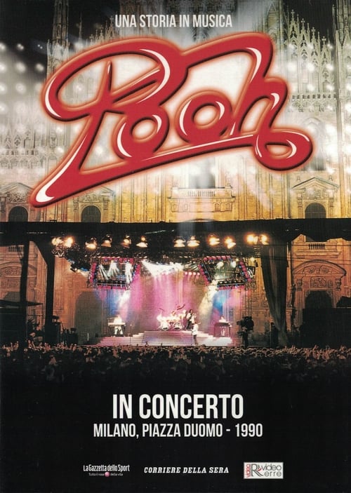 POOH - In Concerto, Milano Piazza Duomo 1990