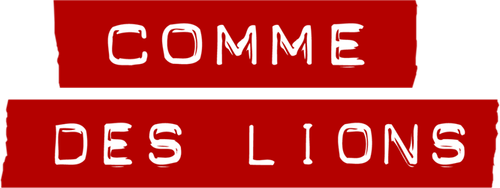 Comme des lions