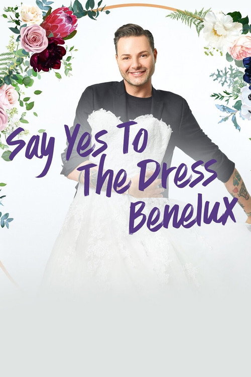 Say Yes To The Dress Benelux poster