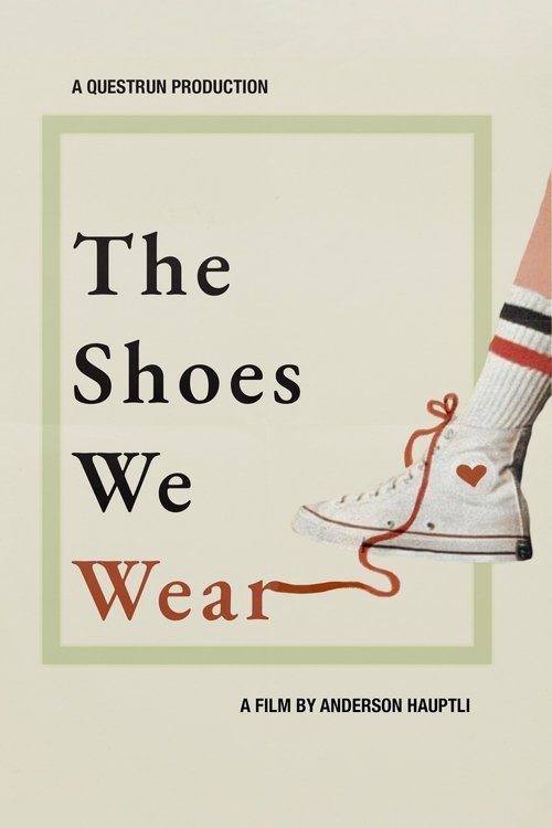 Poster The Shoes We Wear 2022