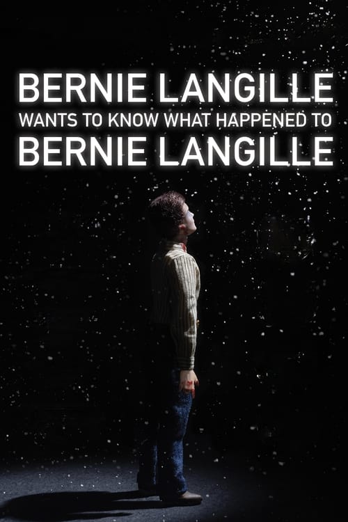 Bernie Langille Wants to Know What Happened to Bernie Langille (2022) poster