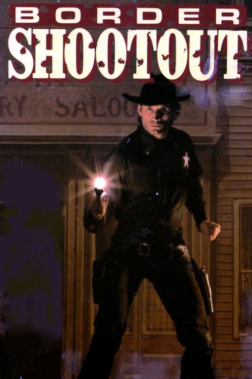 Border Shootout Movie Poster Image